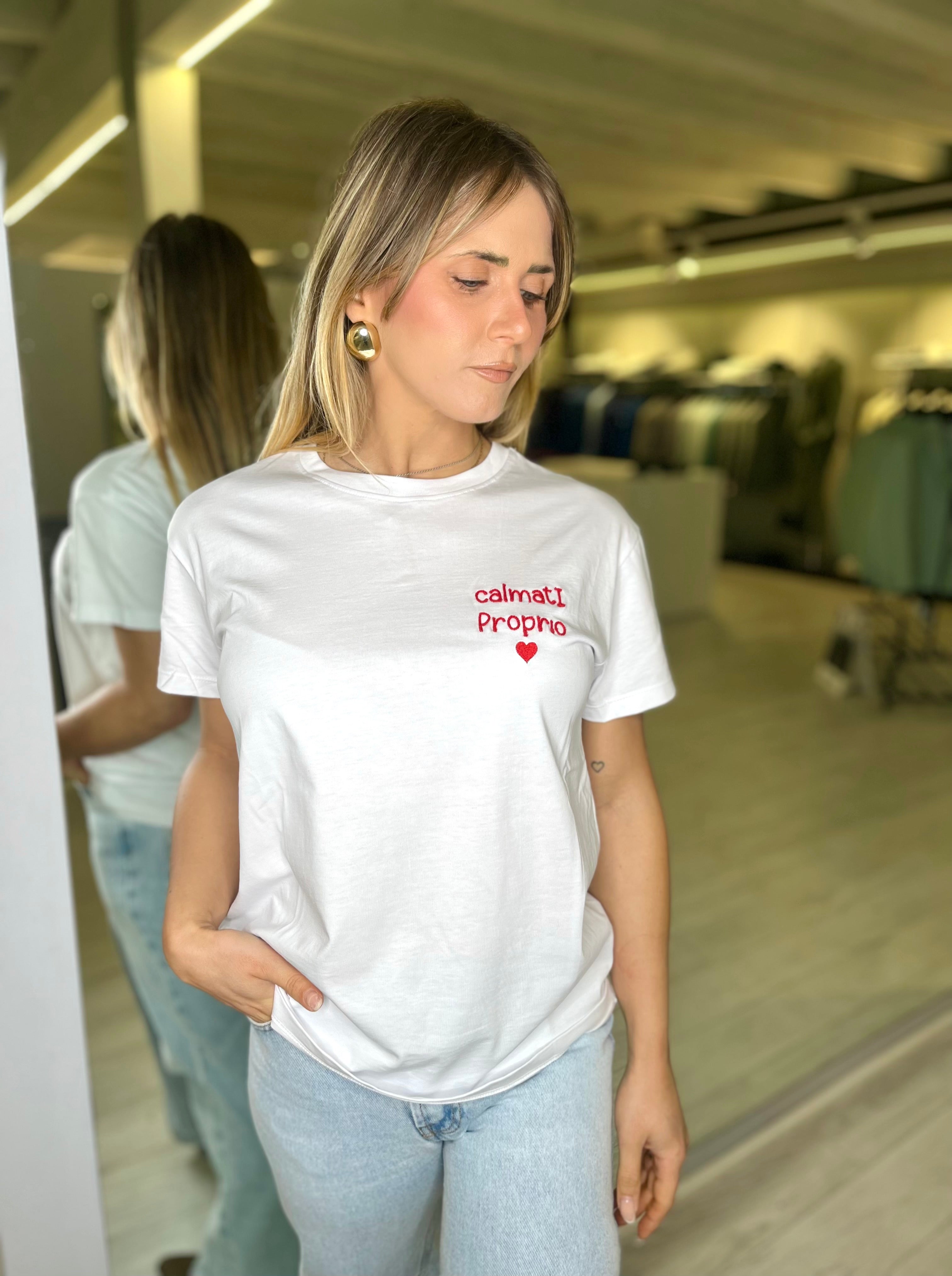 T-shirt "calmati proprio"